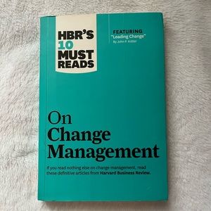 HBR’s 10 Must Reads on Change Management
